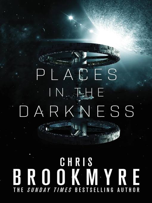 Title details for Places in the Darkness by Chris Brookmyre - Wait list